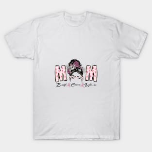 Mom Breast Cancer Warrior T-Shirt